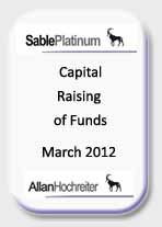 Sable Platinum Capital Raising of Funds March 2012